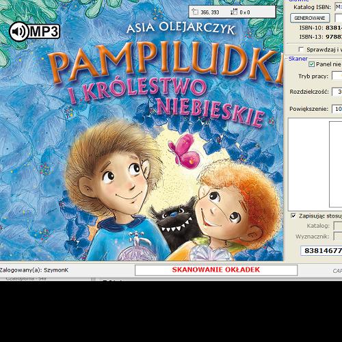 Okładka książki Pampiludki i Królestwo Niebieskie [E-audiobook] / Asia Olejarczyk.