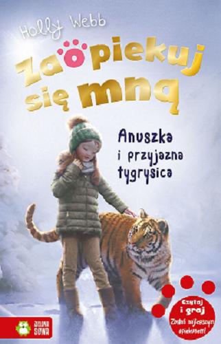 Okładka książki  Anuszka i przyjazna tygrysica  1