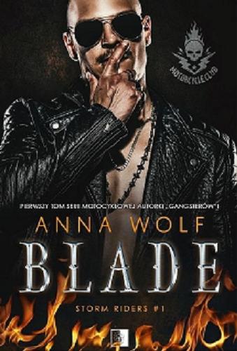 Okładka  Blade / Anna Wolf.