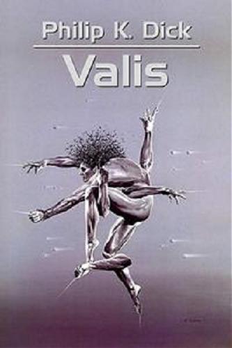 Okładka książki Valis / Philip K. Dick ; przełożył Lech Jęczmyk ; [rysunki Wojciech Siudmak].
