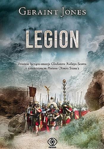Okładka książki Legion / Geraint Jones ; przełożył Mirosław P. Jabłoński.