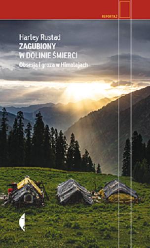 Okładka książki  Zagubiony w Dolinie Śmierci [E-book] : obsesja i groza w Himalajach  1