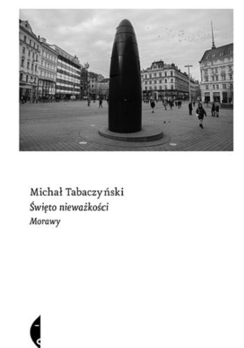 Okładka  Święto nieważkości: Morawy / Michał Tabaczyński.