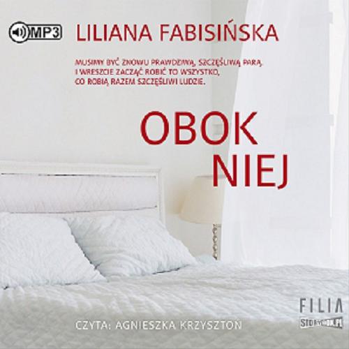 Okładka książki Obok niej / Liliana Fabisińska.