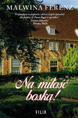 Okładka książki Na miłość boską! / Malwina Ferenz.