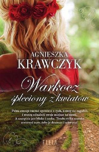 Okładka książki Warkocz spleciony z kwiatów [E-book ] / Agnieszka Krawczyk.