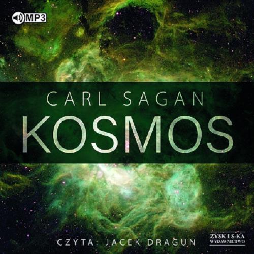 Okładka książki Kosmos [Dokument dźwiękowy] / Carl Sagan ; przekład Maria Duch, Bronisław Rudak.