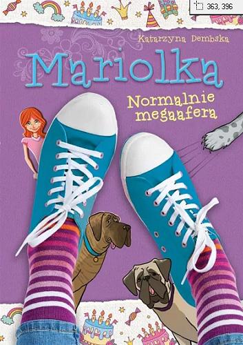 Okładka książki  Mariolka : normalnie megaafera  2