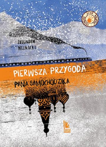 Okładka książki Pierwsza przygoda Pana Samochodzika / Zbigniew Nienacki.