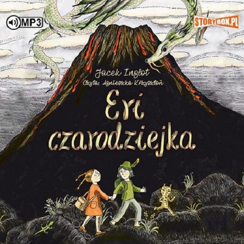 Okładka książki Eri czarodziejka [Dokument dźwiękowy] / Jacek Inglot.