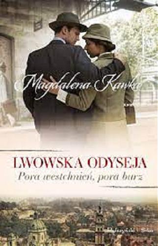 Okładka książki Pora westchnień, pora burz / Magdalena Kawka.