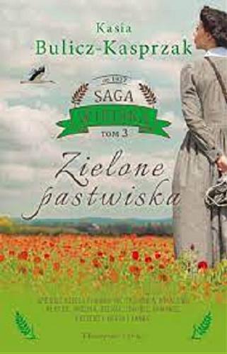 Okładka książki Zielone pastwiska / Kasia Bulicz-Kasprzak.