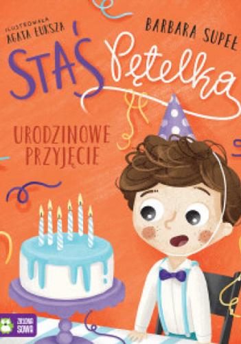 Okładka książki Urodzinowe przyjęcie / Barbara Supeł ; ilustrowała Agata Łuksza.