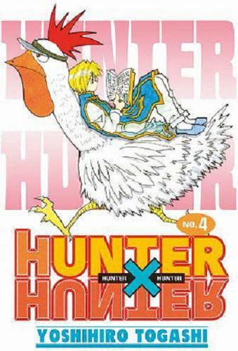 Okładka książki  Hunter x Hunter no. 4, Zaczyna się ostatni etap!  3