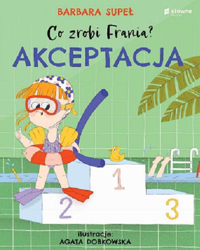 Okładka książki Akceptacja / Barbara Supeł ; ilustracje Agata Dobkowska.
