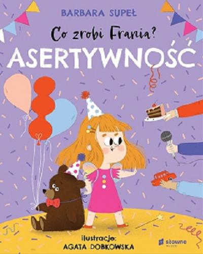 Okładka książki Asertywność / Barbara Supeł ; ilustracje Agata Dobkowska.