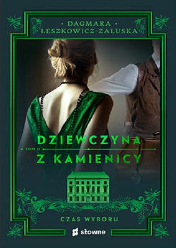 Okładka książki Czas wyboru / Dagmara Leszkowicz-Zaluska.