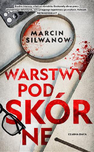 Okładka  Warstwy podskórne / Marcin Silwanow.