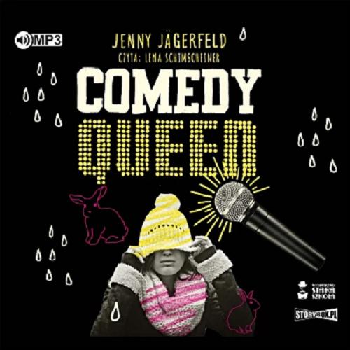 Okładka  Comedy Queen [Dokument dźwiękowy] / Jenny Jägerfeld ; przekład: Patrycja Włóczyk.