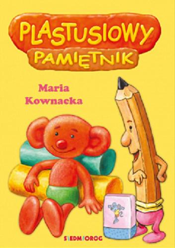 Okładka książki Plastusiowy pamiętnik / Maria Kownacka ; ilustracje Artur Piątek.