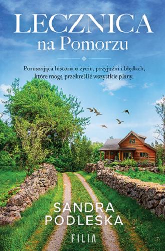 Okładka książki Lecznica na Pomorzu / Sandra Podleska.