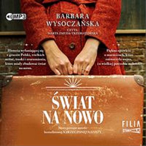 Okładka  Świat na nowo [Dokument dźwiękowy] / Barbara Wysoczańska.