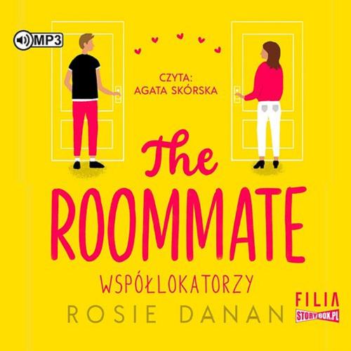 Okładka  The roommate = [Dokument dźwiękowy] / Współlokatorzy / Rosie Danan ; przekład Agnieszka Moore.