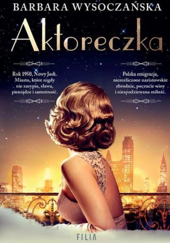 Okładka książki Aktoreczka / Barbara Wysoczańska.