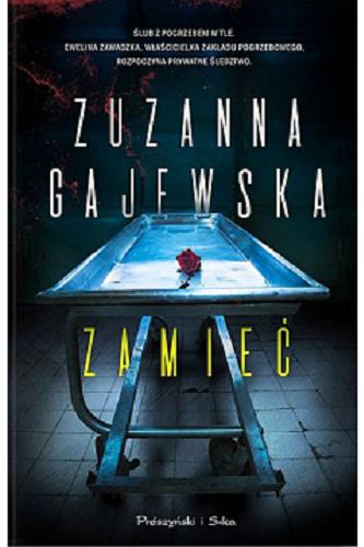 Okładka książki Zamieć / Zuzanna Gajewska.