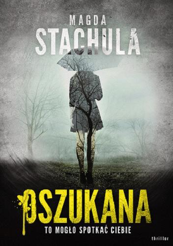 Okładka książki Oszukana / Magda Stachula.