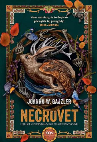 Okładka  Necrovet : usługi weterynaryjno-nekromantyczne / Joanna W Gajzler.