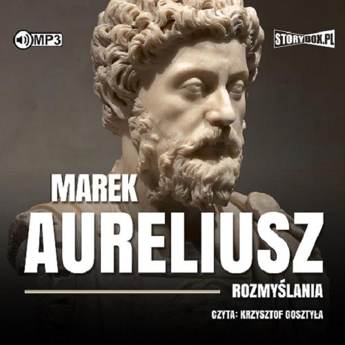 Okładka  Rozmyślania [Dokument dźwiękowy] / Marek Aureliusz ; przekład: Marian Reiter.