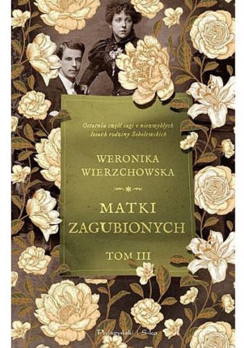 Okładka książki Matki zagubionych / Weronika Wierzchowska.