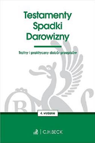 Okładka książki Testamenty, spadki, darowizny / Wydawca Wioletta Żelazowska
