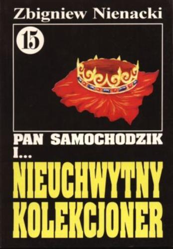 Okładka książki Nieuchwytny kolekcjoner /  Zbigniew Nienacki.