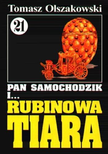 Okładka książki Rubinowa tiara / Tomasz Olszakowski.