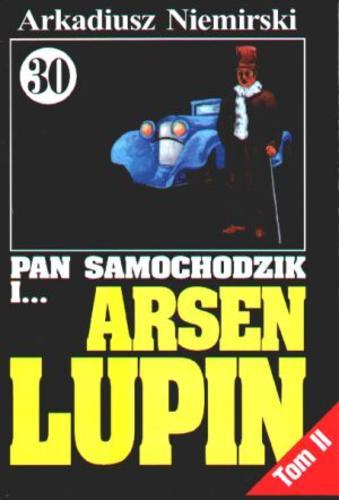 Okładka książki Arsen Lupin : Zemsta / Arkadiusz Niemirski.