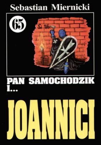 Okładka książki Joannici / Sebastian Miernicki ; il. Mieczysław Sarna.