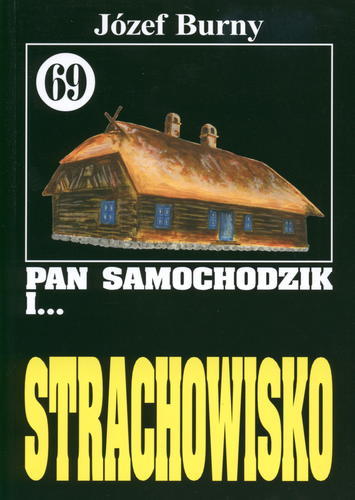 Okładka książki Strachowisko / Józef Burniewicz ; il. Mieczysław Sarna.