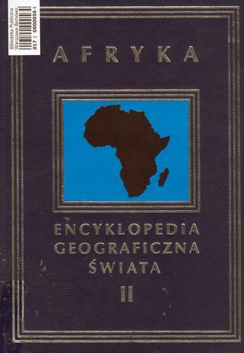 Okładka książki Afryka /  [red. t. Adam Jelonek, Florian Plit ; aut. t. Jarosław Balon et al.].