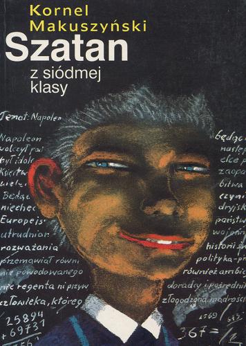 Okładka książki Szatan z siódmej klasy / Kornel Makuszyński.