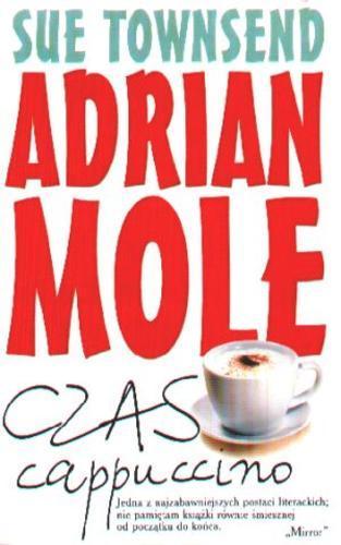 Okładka książki  Adrian Mole - czas cappuccino  1