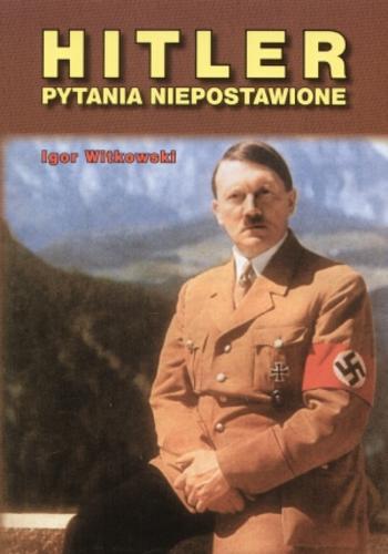 Okładka książki  Hitler - pytania niepostawione  14
