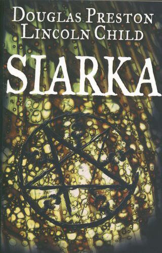 Okładka książki Siarka / Douglas J Preston ; przełożyła Hanna Szajowska.