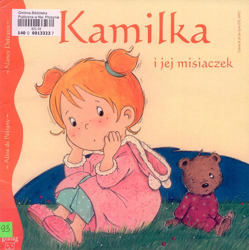 Okładka książki  Kamilka i jej misiaczek  9