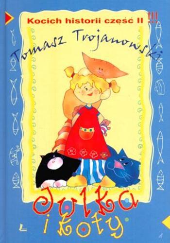 Okładka książki  Julka i koty : kocich historii część 2  2