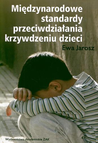 Okładka książki  Międzynarodowe standardy przeciwdziałania krzywdzeniu dzieci  4