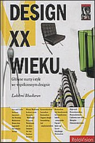 Okładka książki  Design XX wieku : główne nurty i style we współczesnym designie  1