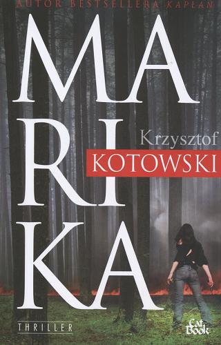 Okładka książki Marika /  Krzysztof Kotowski.