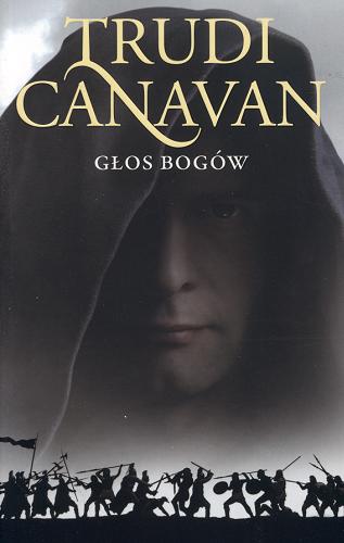 Okładka książki Głos Bogów / Trudi Canavan ; przełożył Piotr W. Cholewa ; ilustracje Steve Stone.